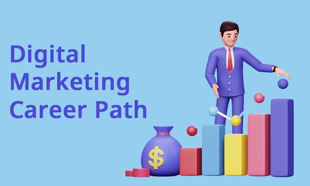 Digital Marketing Career Path